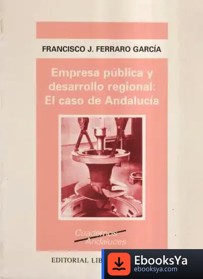 Descargar Empresa Publica Y Desarrollo Regional:Ca