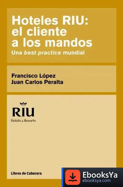 Descargar Hoteles Riu: El Cliente A Los Mandos