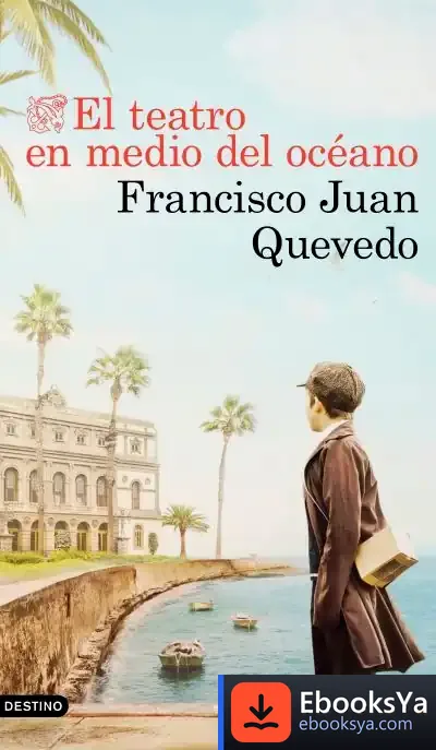 Descargar El Teatro En Medio Del Océano