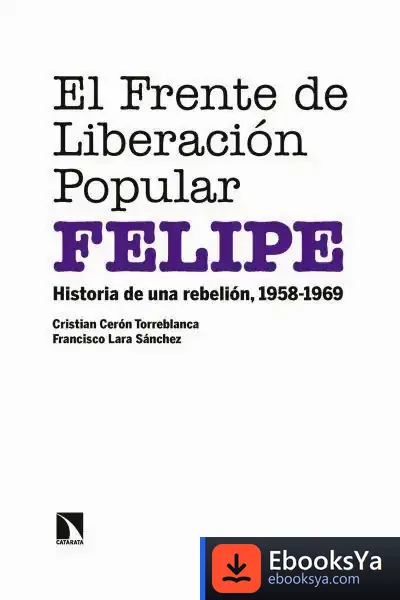Descargar El Frente De Liberación Popular (Felipe)