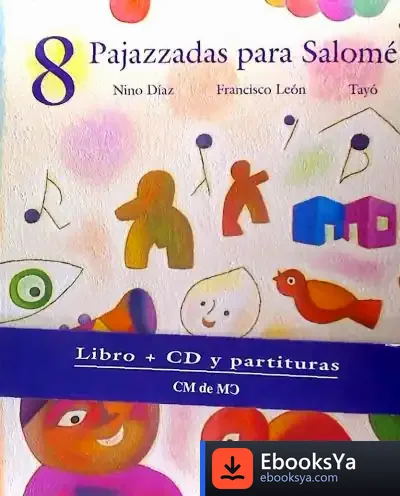 Descargar 8 Pajazzadas Para Salome Libro+Cd+Partituras de Francisco León