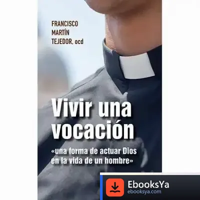 Descargar Vivir Una Vocación