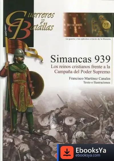 Descargar Guerreros Y Batallas 77 Simancas 939 de Leonardo Boff