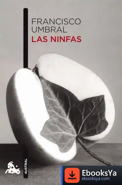 Descargar Las Ninfas de Francisco Umbral