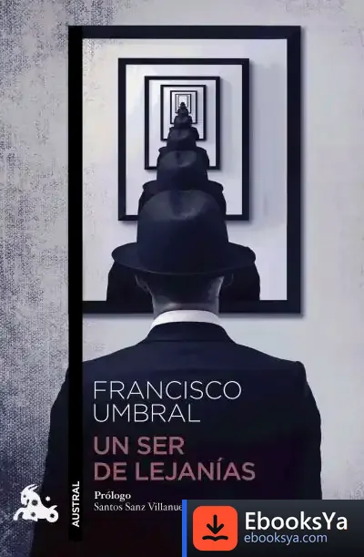 Descargar Un Ser De Lejanías