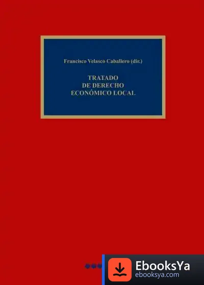 Descargar Tratado De Derecho Económico Local de Jorge Verstrynge Rojas