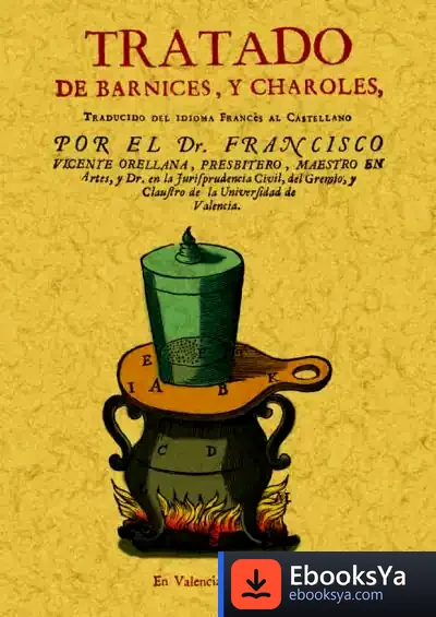 Descargar Tratado De Barnices Y Charoles