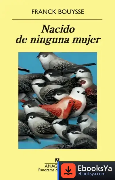 Descargar Nacido De Ninguna Mujer
