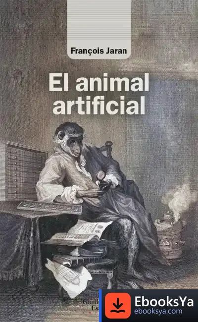 Descargar El Animal Artificial de François Jaran