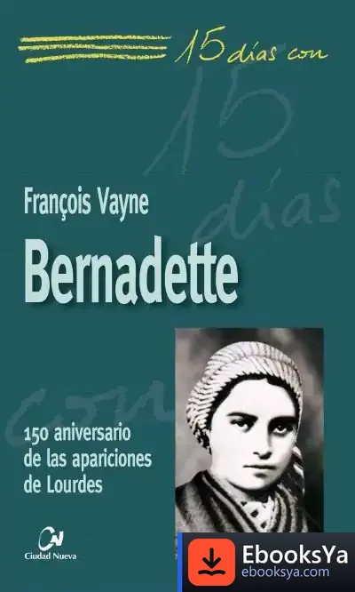 Descargar Bernadette de Manuel Ortiz Heras