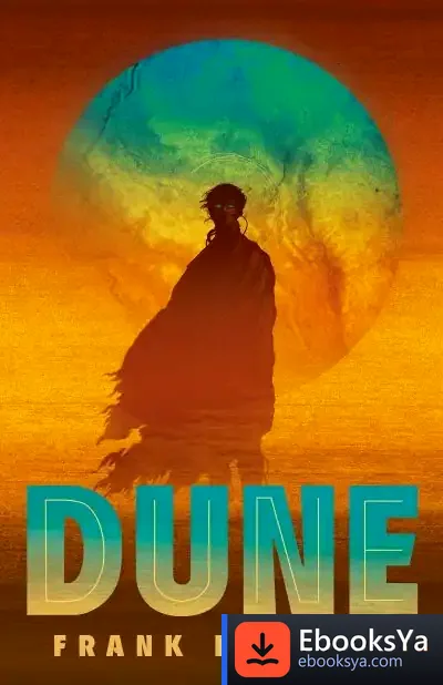 Descargar Dune (Las Crónicas De Dune 1) de Frank Herbert