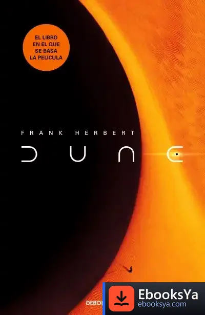 Descargar Dune (Nueva Edición) (Las Crónicas De Dune 1) de Frank Herbert