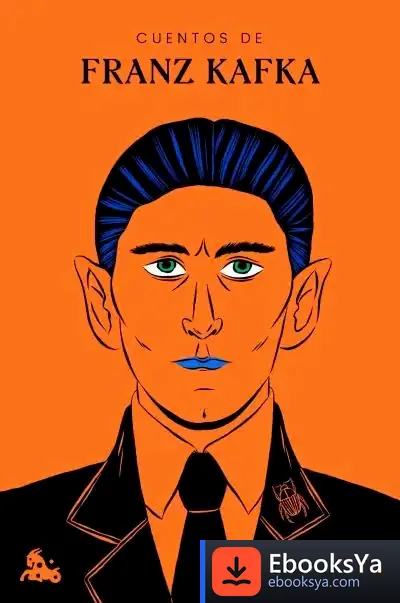 Descargar Cuentos De Franz Kafka de Franz Kafka