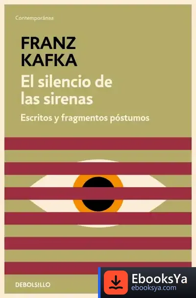 Descargar El Silencio De Las Sirenas de Franz Kafka
