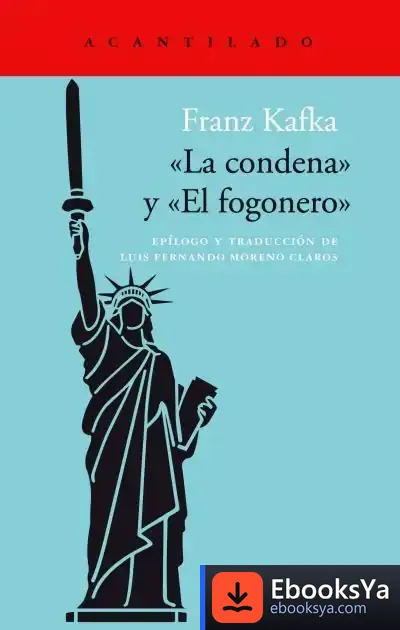 Descargar La Condena. El Fogonero de Franz Kafka