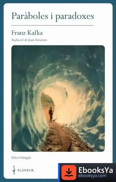Descargar Paràboles I Paradoxes de Franz Kafka