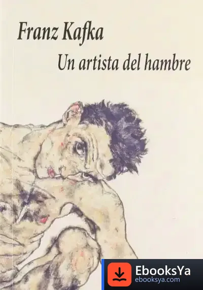 Descargar Un Artista Del Hambre de Franz Kafka
