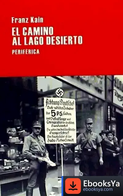 Descargar El Camino Al Lago Desierto
