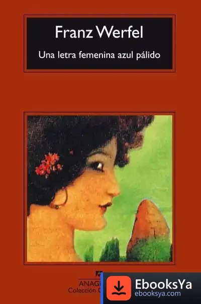 Descargar Una Letra Femenina Azul Pálido de Franz Werfel