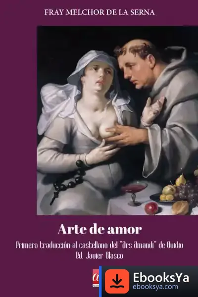 Descargar Arte De Amor de Fray Melchor de la Serna
