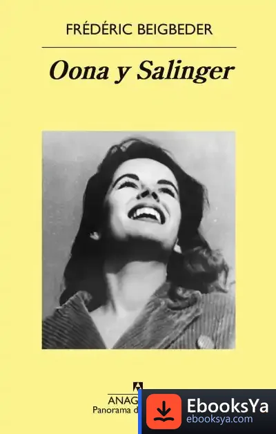 Descargar Oona Y Salinger de Frédéric Beigbeder