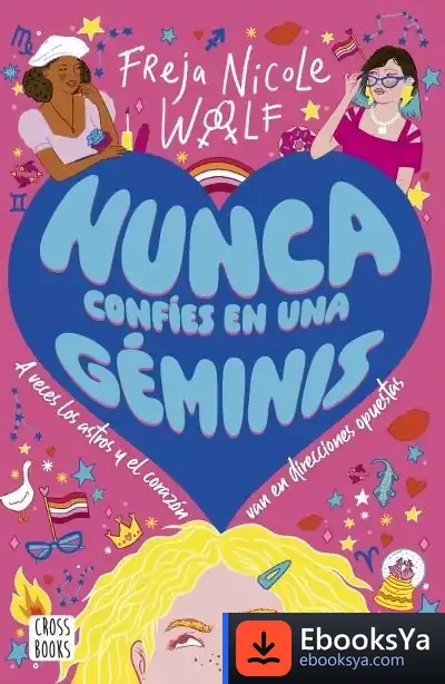 Descargar Nunca Confíes En Una Géminis de Freja Nicole Woolf