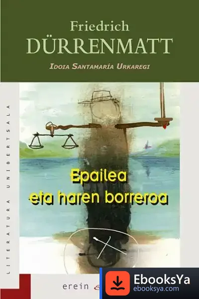 Descargar Epailea Eta Haren Borreroa de Friedrich Dürrenmatt