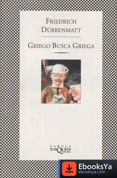 Descargar Griego Busca Griega de Friedrich Dürrenmatt