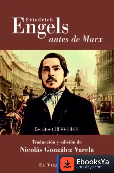 Descargar Friedrich Engels Antes De Marx de Friedrich Engels