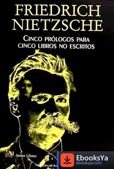 Descargar Cinco Prólogos Para Cinco Libros No Escritos de Daniel C. Dennett