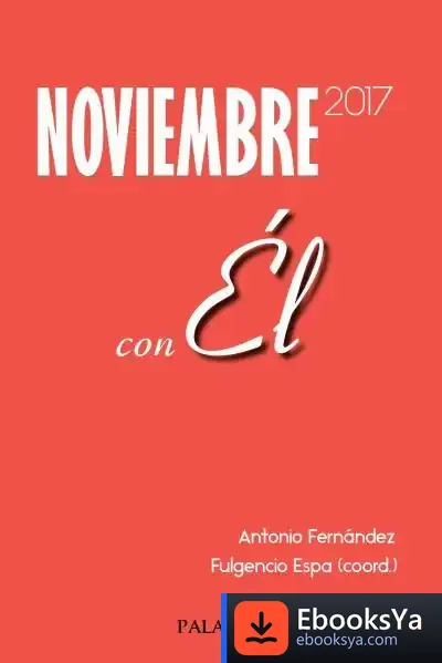 Descargar Noviembre 2017, Con Él de Fulgencio Espa Feced