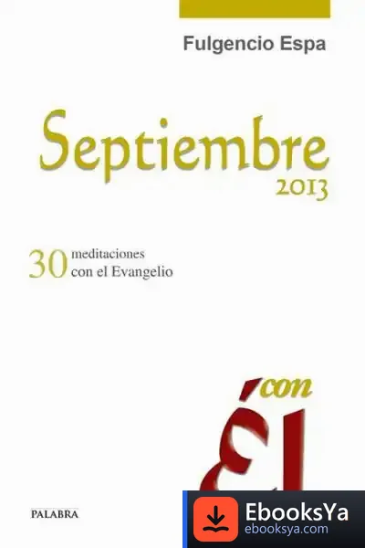 Descargar Septiembre 2013, Con Él de Fulgencio Espa Feced
