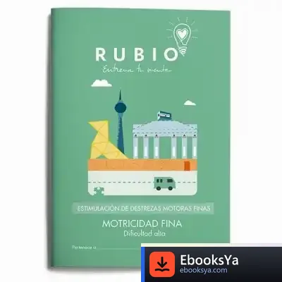 Descargar Estimulacion Destrezas Motoras Finas de Fundación Cuadernos Rubio