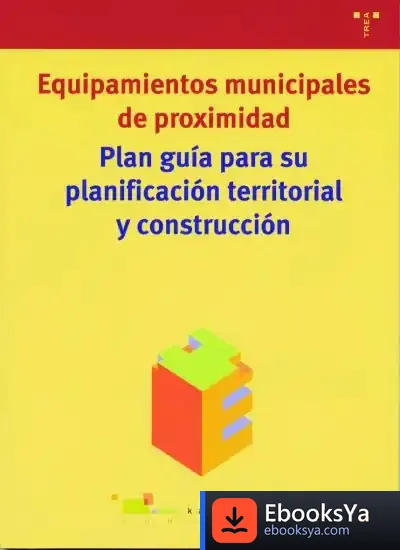 Descargar Plan Guía Para Su Planificación Territorial Y Construcción de Fundación Kaleidós
