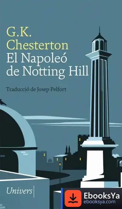 Descargar El Napoleó De Notting Hill de G. K. Chesterton