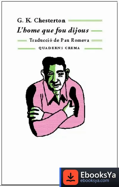 Descargar L’Home Que Fou Dijous de G. K. Chesterton