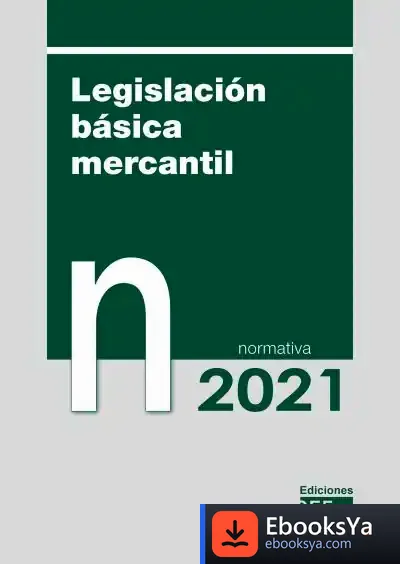 Descargar Legislación Básica Mercantil. Normativa de Gabinete Jurídico del Cef