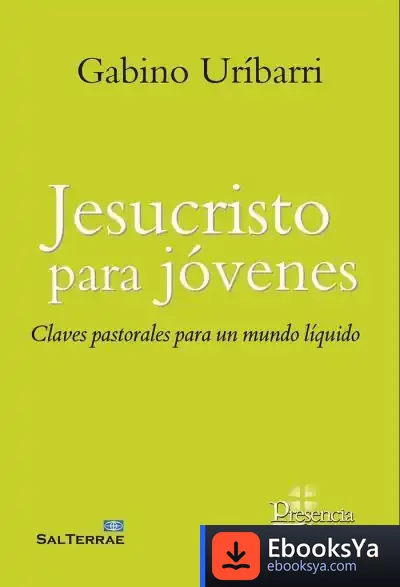 Descargar Jesucristo Para Jóvenes de Gabino Uríbarri Bilbao
