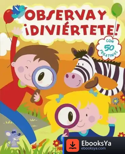 Descargar Observa Y Diviértete de Gabriel Cortina