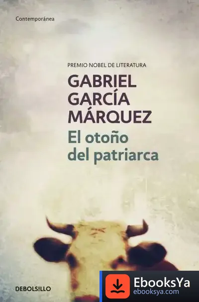Descargar El Otoño Del Patriarca de Gabriel García Márquez