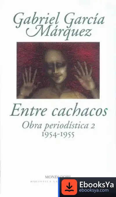Descargar Entre Cachacos de Gabriel García Márquez