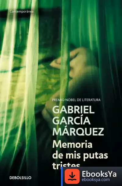 Descargar Memoria De Mis Putas Tristes de Gabriel García Márquez