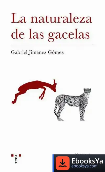 Descargar La Naturaleza De Las Gacelas
