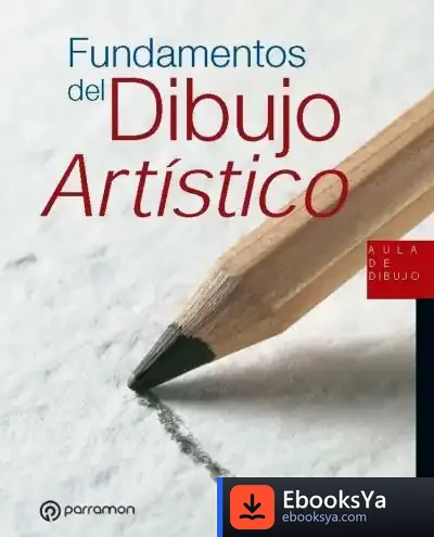 Descargar Fundamentos Del Dibujo Artístico de Gabriel Martín I Roig