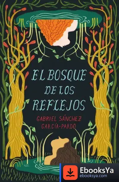 Descargar El Bosque De Los Reflejos