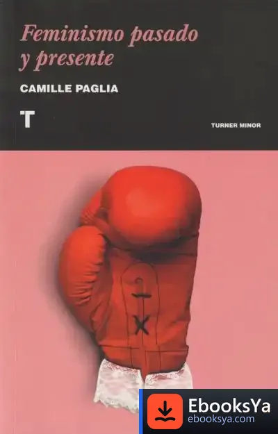 Descargar Feminismo Pasado Y Presente de Gabriela Bustelo