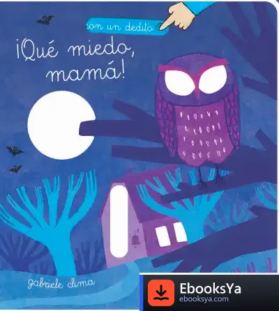 Descargar ¡Qué Miedo, Mamá! de Gabriele Clima