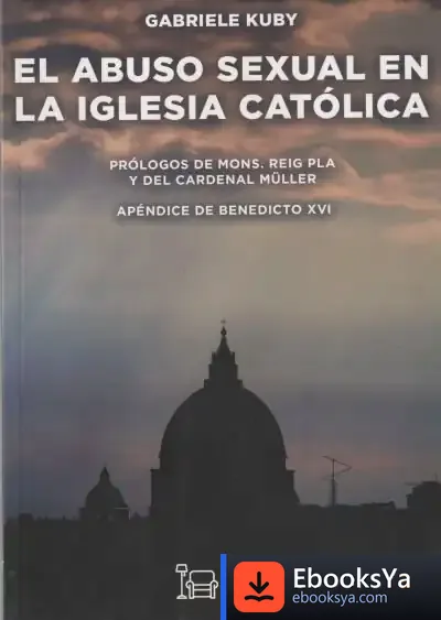Descargar El Abuso Sexual En La Iglesia Católica
