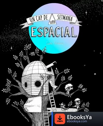 Descargar Un Cap De Setmana Superespacial (Ed. Regalo)