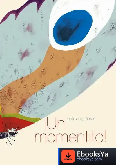Descargar ¡Un Momentito! de Gaetän Dorémus